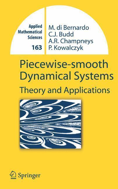 Piecewise-smooth Dynamical Systems Theory and Applications