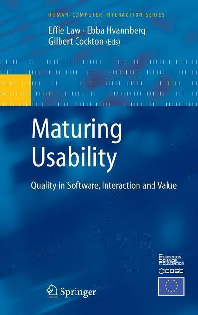 Maturing Usability Quality in Software, Interaction and Value