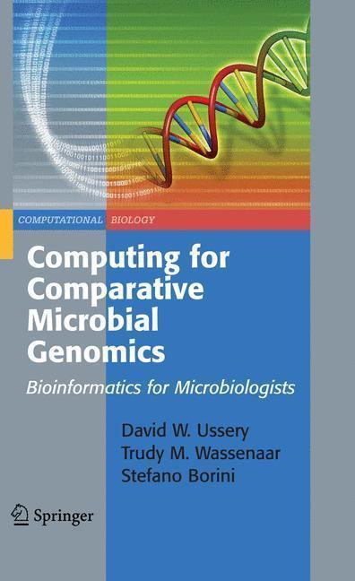 Computing for Comparative Microbial Genomics Bioinformatics for Microbiologists