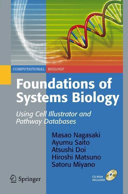 Foundations of Systems Biology Using Cell Illustrator and Pathway Databases