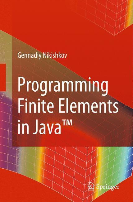 Programming Finite Elements in Java? 