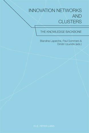 Innovation Networks and Clusters The Knowledge Backbone