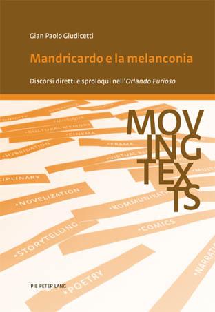 Mandricardo e la melanconia Discorsi diretti e sproloqui nell'Orlando Furioso