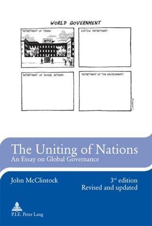 Uniting of Nations An Essay on Global Governance