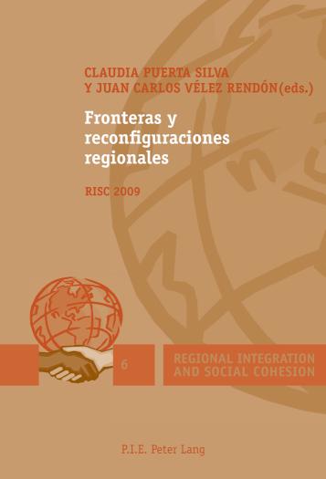 Fronteras y reconfiguraciones regionales RISC 2009