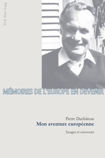 Mon aventure europeenne Images et souvenirs