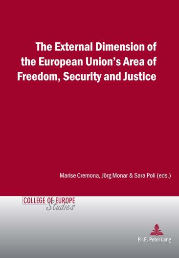 External Dimension of the European Union's Area of Freedom, Security and Justice 