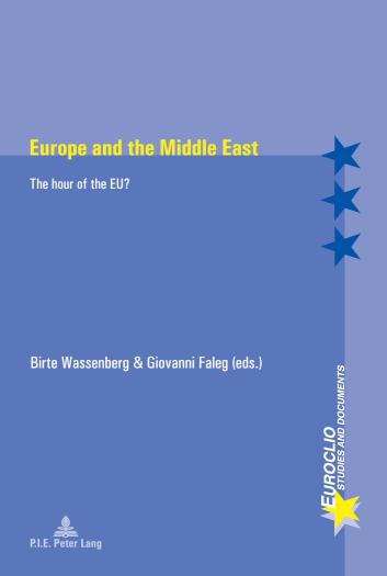Europe and the Middle East The hour of the EU?