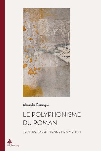 Le polyphonisme du roman Lecture bakhtinienne de Simenon