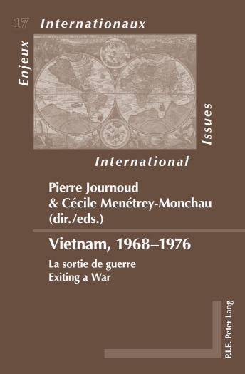 Vietnam, 1968-1976 La sortie de guerre Exiting a War