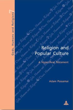 Religion and Popular Culture A Hyper-Real Testament