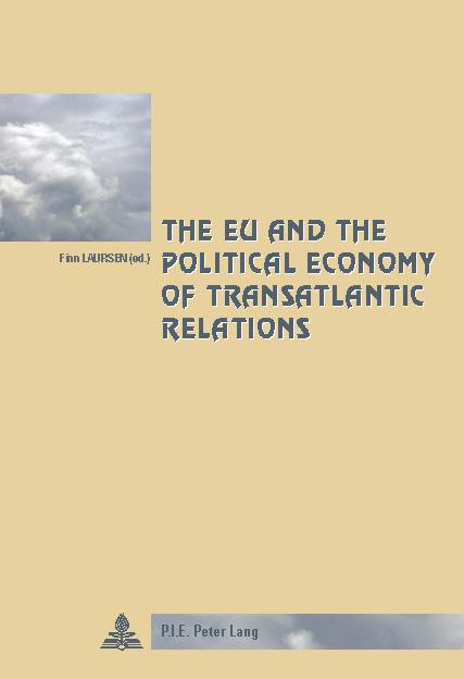 EU and the Political Economy of Transatlantic Relations 