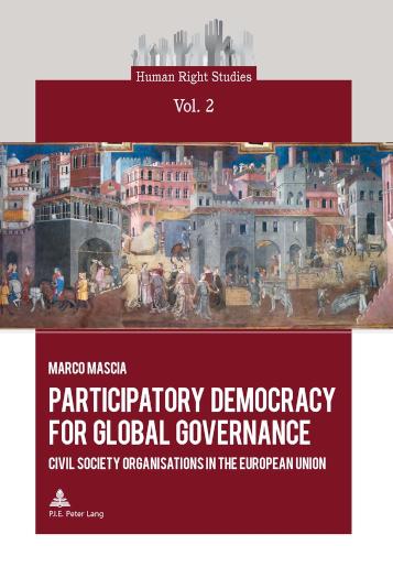 Participatory Democracy for Global Governance Civil Society Organisations in the European Union