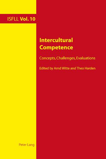 Intercultural Competence Concepts, Challenges, Evaluations