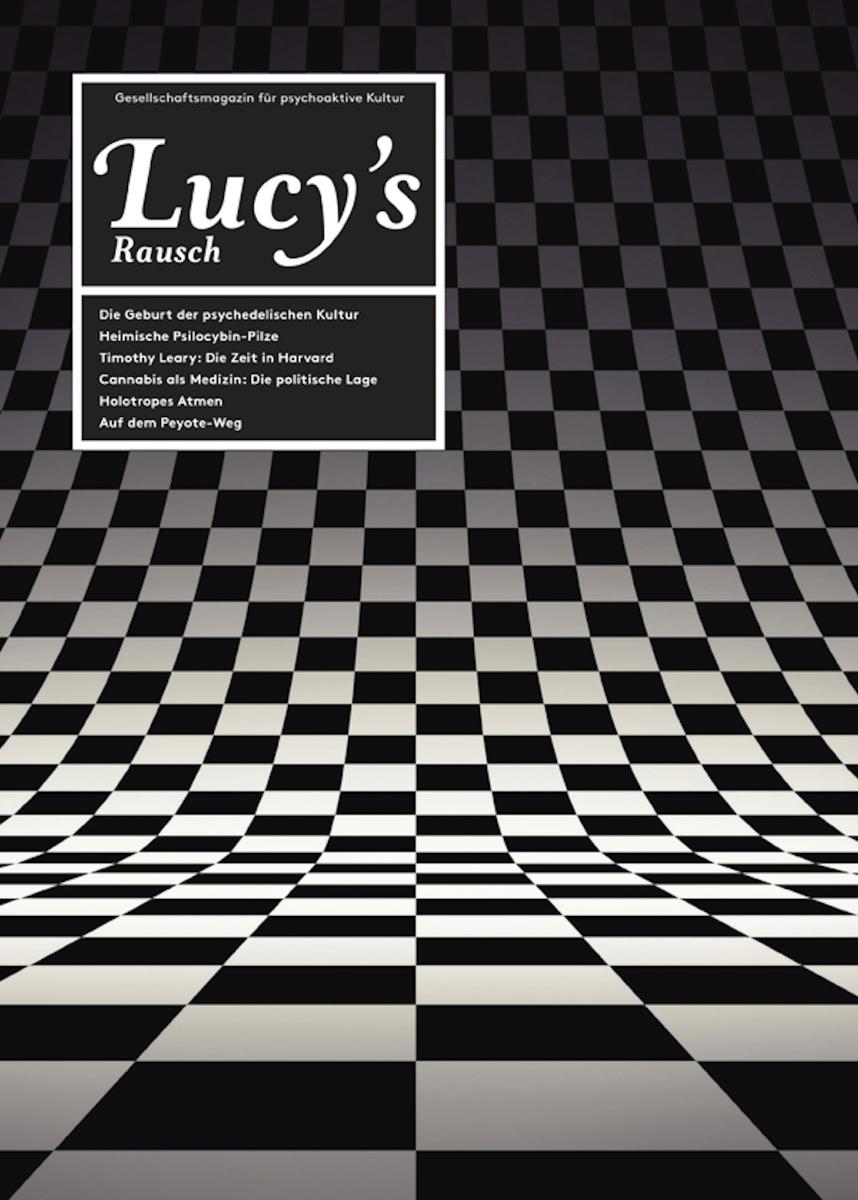 Lucy's Rausch Nr. 3 Gesellschaftsmagazin für psychoaktive Kultur