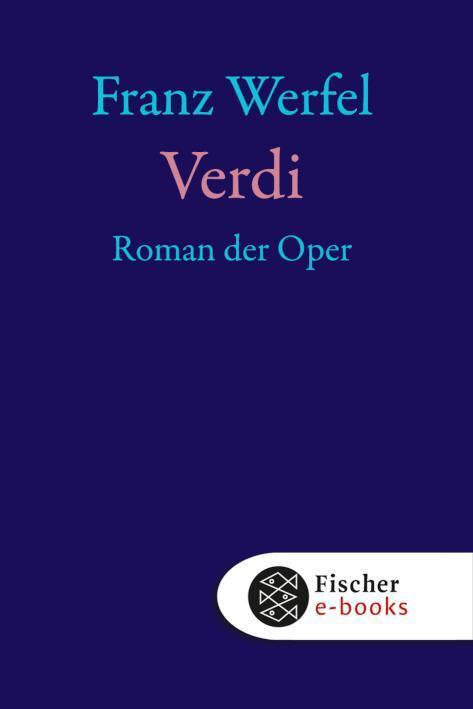 Verdi Roman der Oper