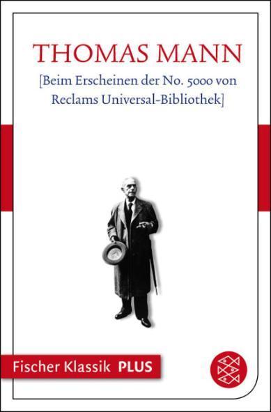 Beim Erscheinen der No. 5000 von Reclams Universal-Bibliothek Text