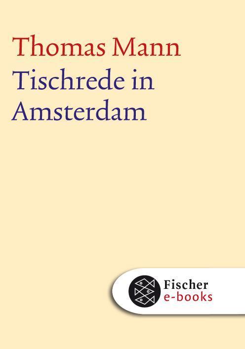 Tischrede in Amsterdam Text