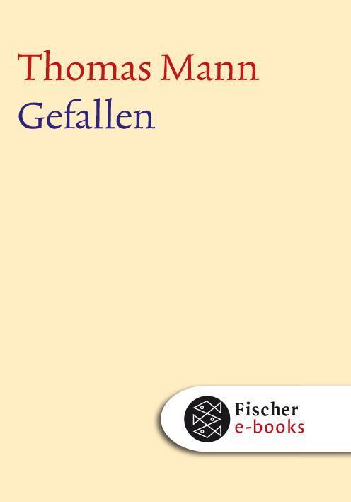 Frühe Erzählungen 1893-1912: Gefallen Text