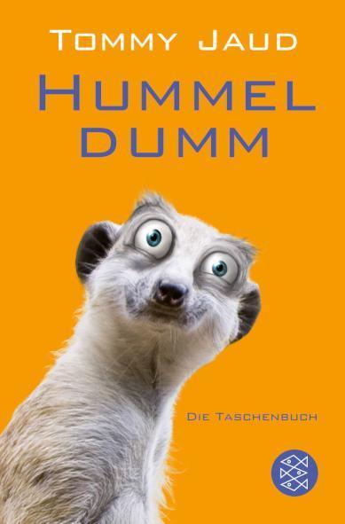 Hummeldumm Das Roman | Die witzigste Ferien-Lektüre südlich von Köln