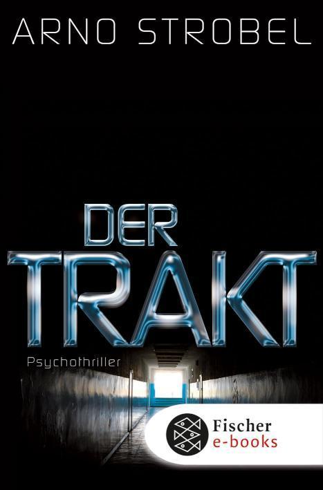 Der Trakt Psychothriller