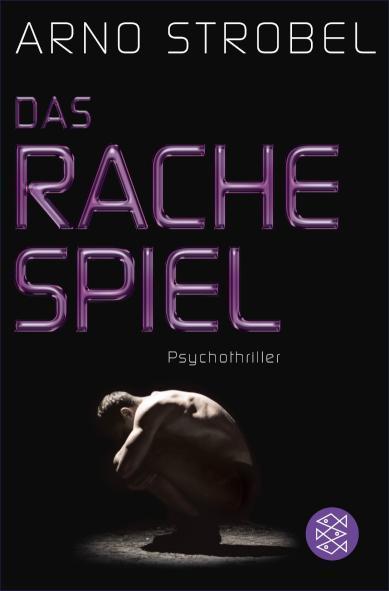 Das Rachespiel Psychothriller