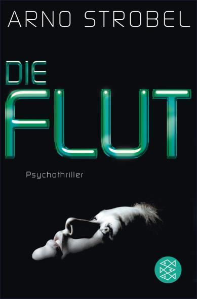 Die Flut Psychothriller
