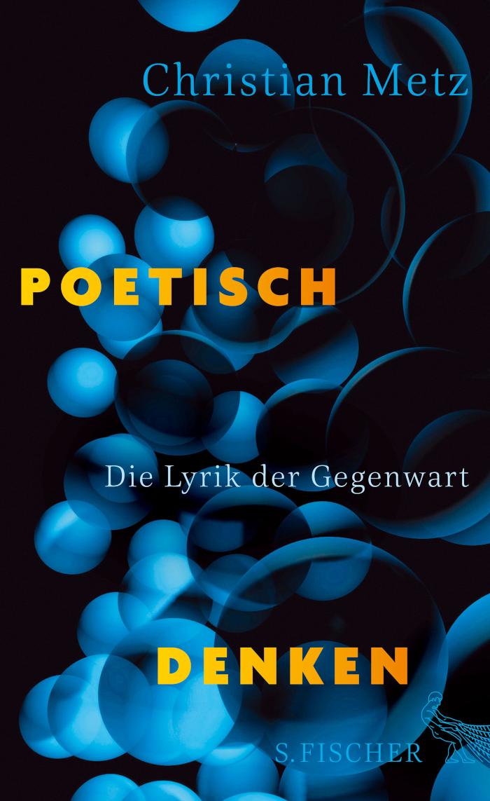 Poetisch denken Die Lyrik der Gegenwart