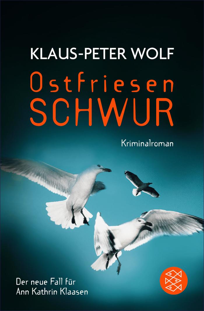 Ostfriesenschwur Der zehnte Fall für Ann Kathrin Klaasen