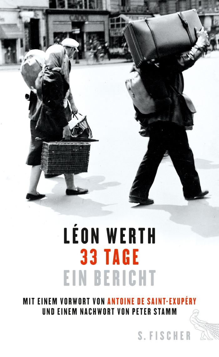 33 Tage Ein Bericht (mit einem Vorwort von Antoine de Saint-Exupéry und mit einem Nachwort von Peter Stamm)
