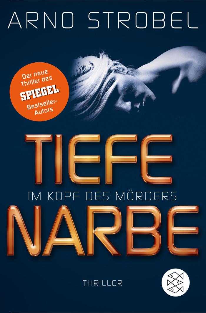 Im Kopf des Mörders - Tiefe Narbe Thriller