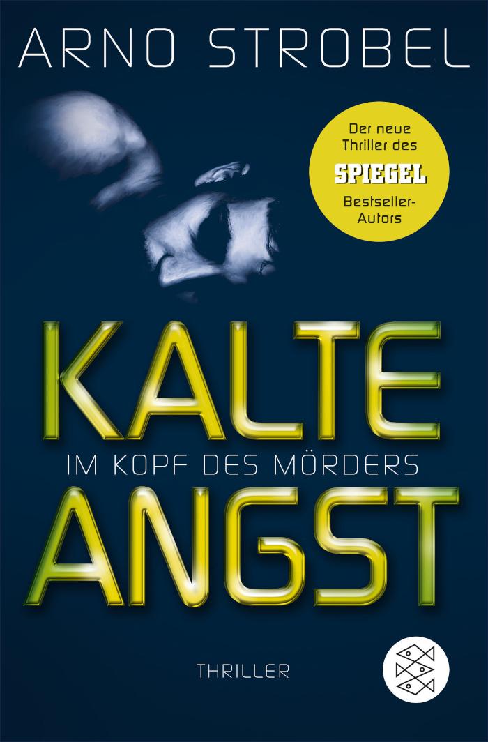 Im Kopf des Mörders - Kalte Angst Thriller