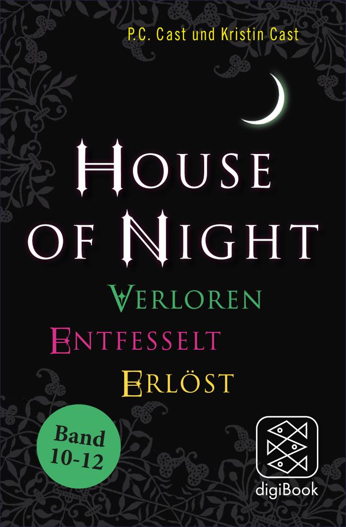 »House of Night« Paket 4 (Band 10-12) Verloren / Entfesselt / Erlöst