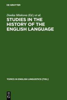 Studies in the History of the English Language A Millennial Perspective