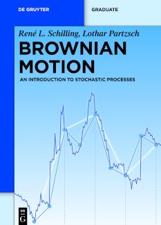 Brownian Motion An Introduction to Stochastic Processes