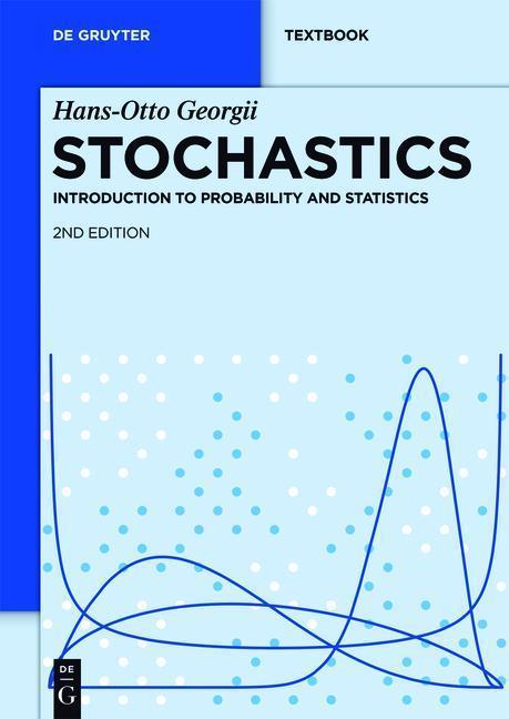 Stochastics Introduction to Probability and Statistics