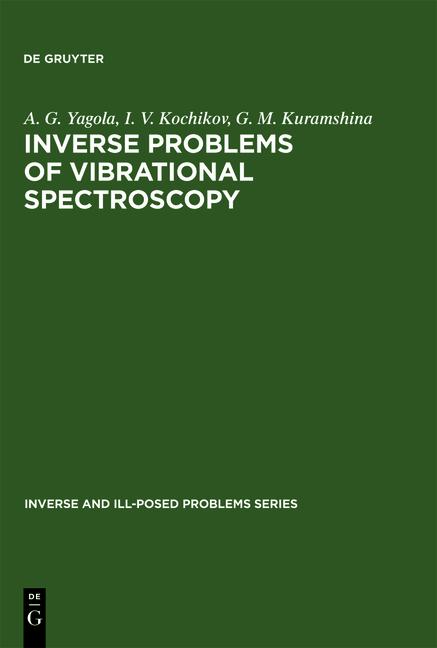 Inverse Problems of Vibrational Spectroscopy 
