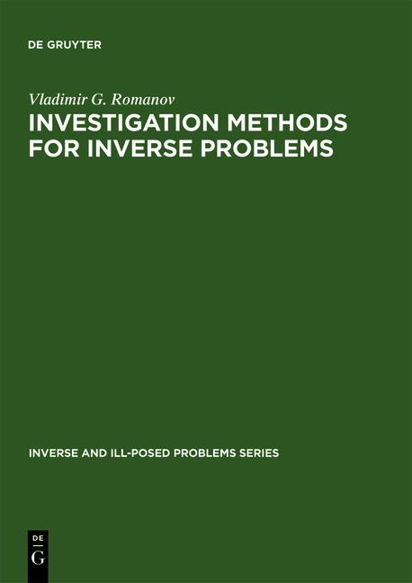 Investigation Methods for Inverse Problems 
