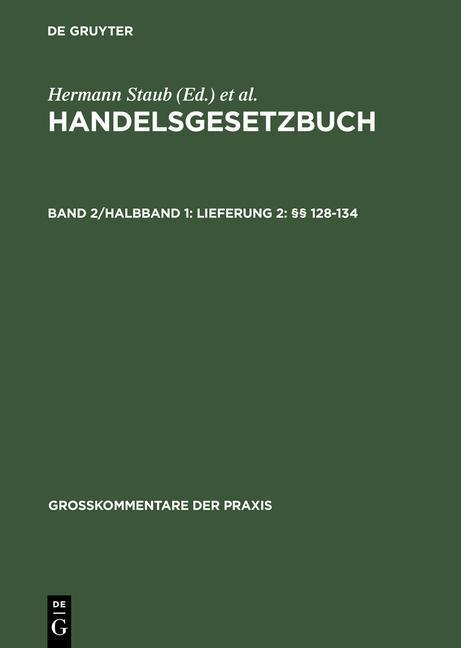 Lieferung 2: §§ 128-134 