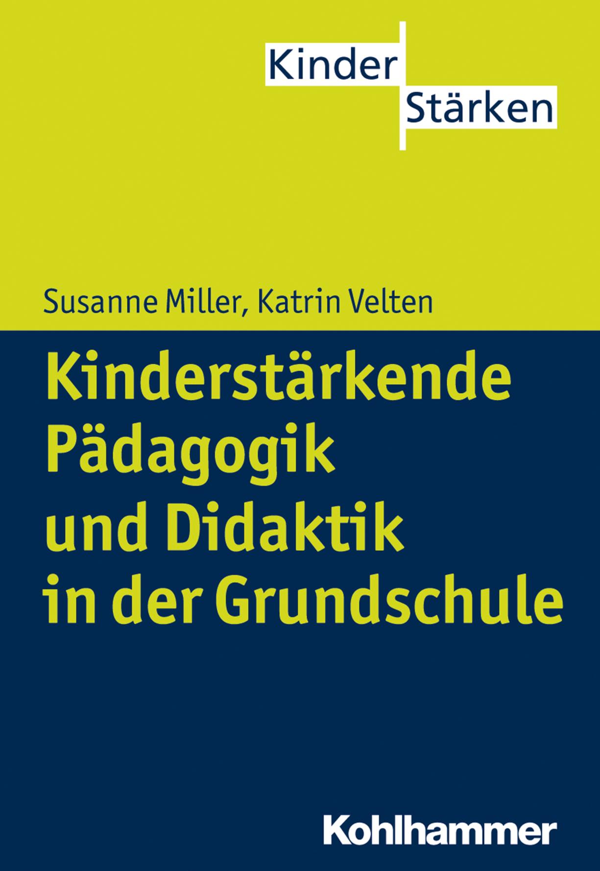 Kinderstärkende Pädagogik in der Grundschule 