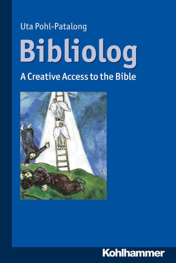 Bibliolog A Creative Access to the Bible