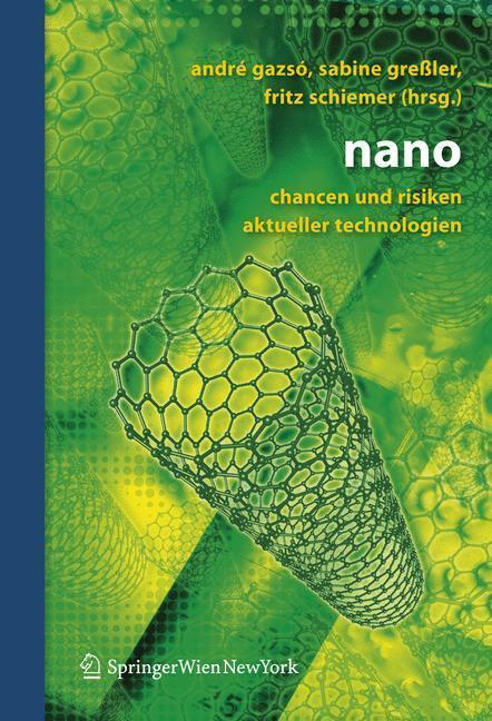 nano Chancen und Risiken aktueller Technologien