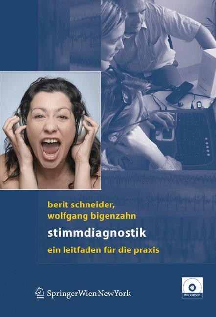 Stimmdiagnostik Ein Leitfaden für die Praxis