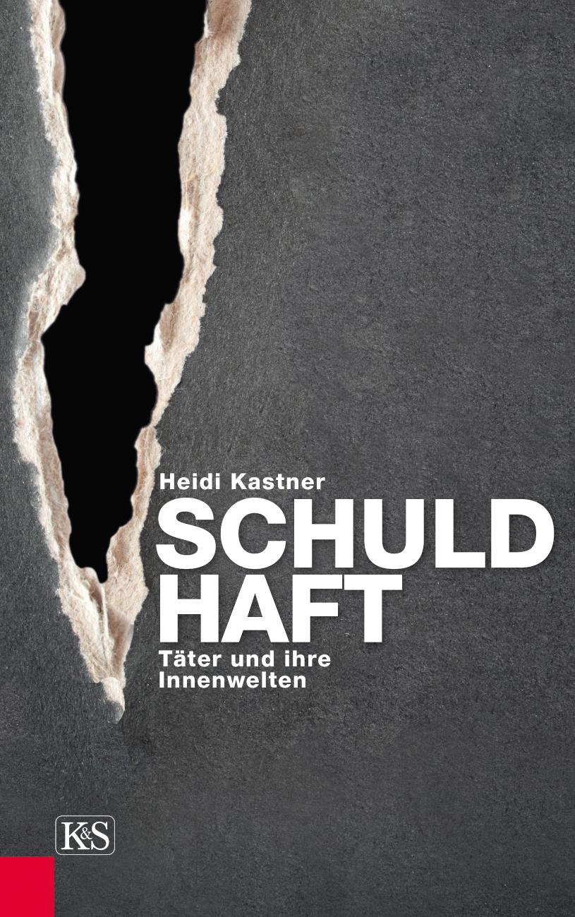 Schuld-Haft Täter und ihre Innenwelten
