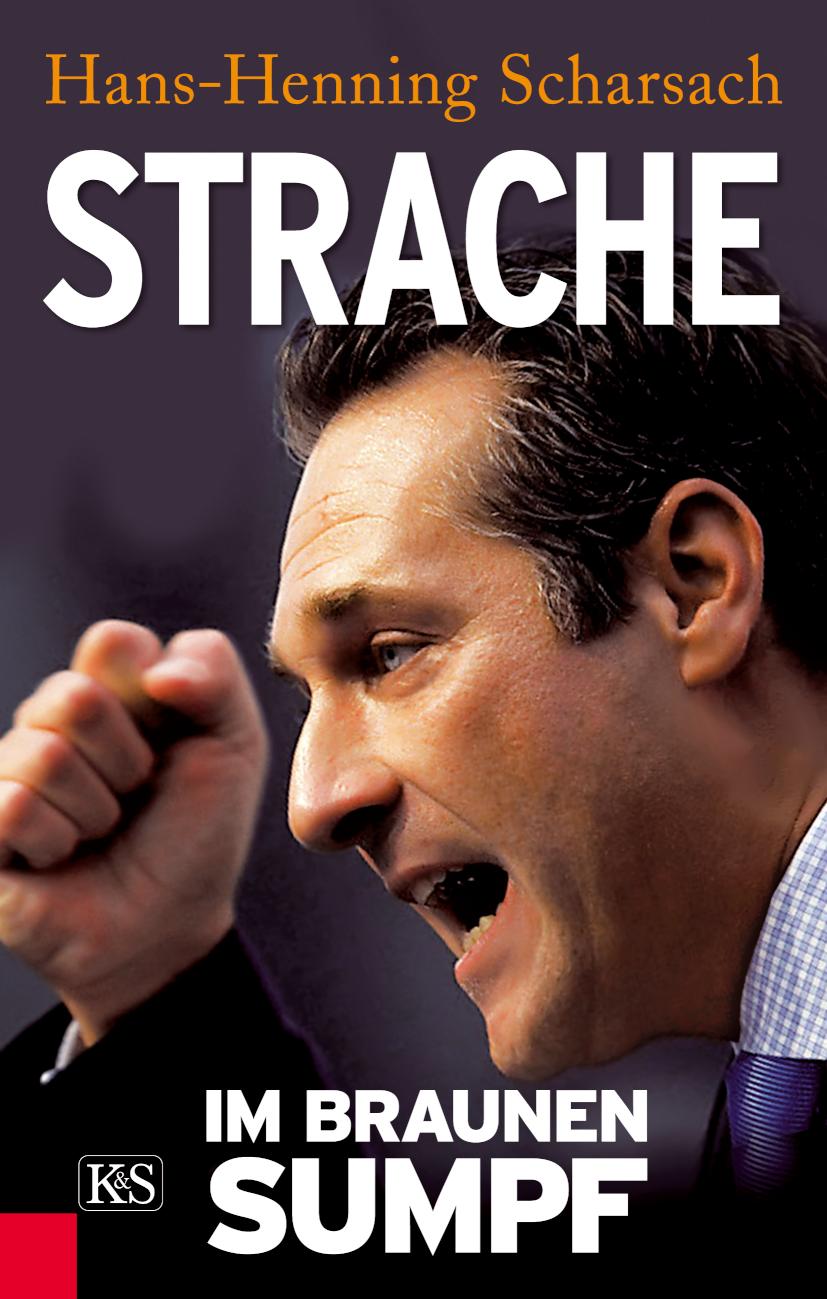 Strache Im braunen Sumpf