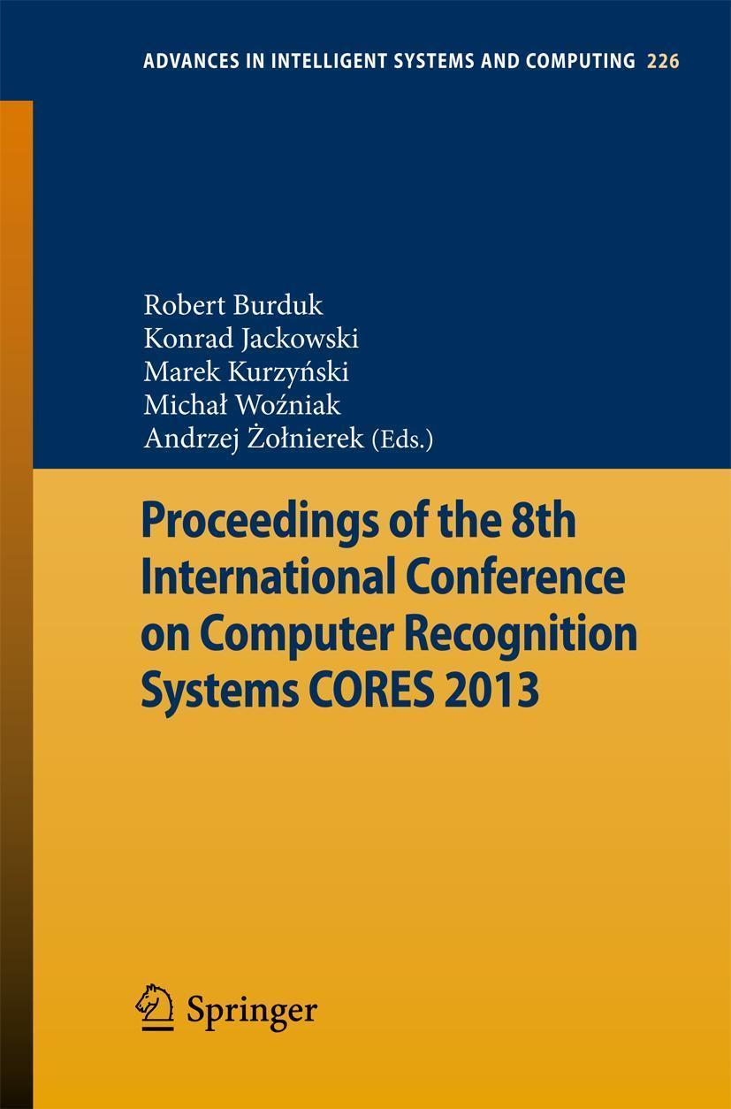 Proceedings of the 8th International Conference on Computer Recognition Systems CORES 2013 