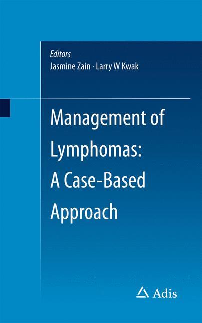 Management of Lymphomas: A Case-Based Approach 