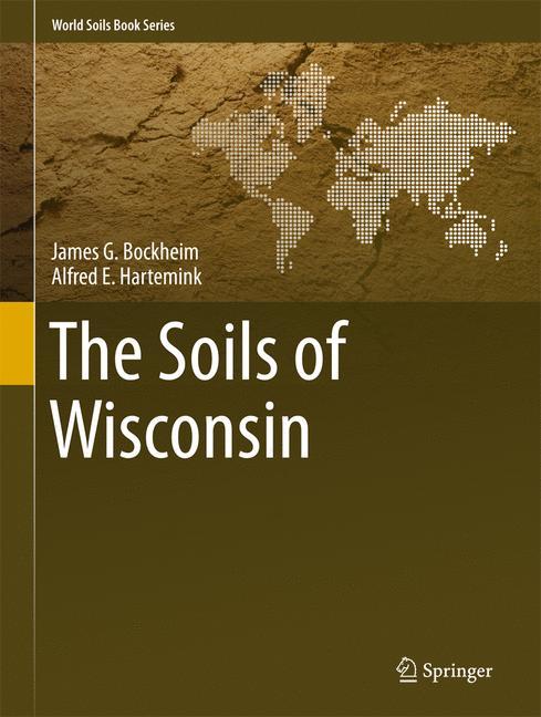 The Soils of Wisconsin 