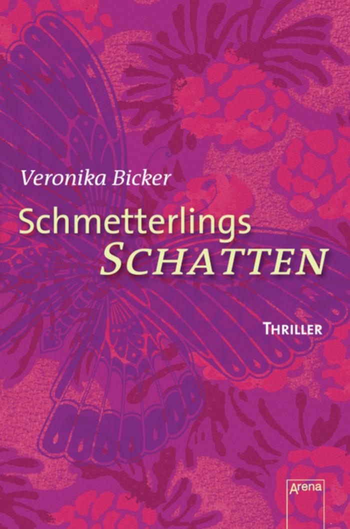 Schmetterlingsschatten Die Arena Thriller