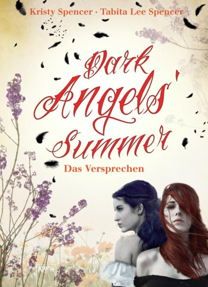 Dark Angels' Summer. Das Versprechen (1) 
